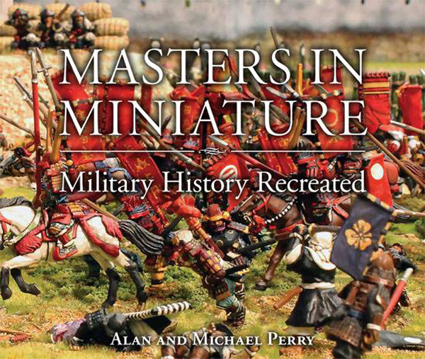 Masters in Miniatures - Military History Recreated